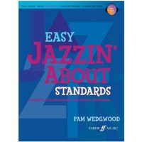 Easy jazzin About Standards for Piano Pam Wedgwood