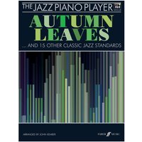 Autumn Leaves: The Jazz Piano Player