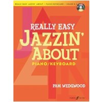 Really Easy jazzin About for Piano Pam Wedgwood